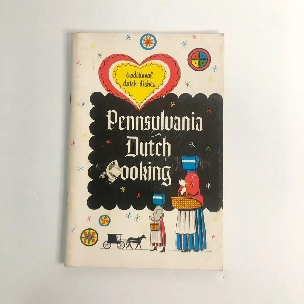 pennsylvania dutch‎ cooking traditional dutch dishes paperback amish recipes